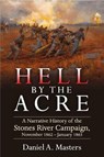 Hell by the Acre - Daniel A Masters - 9781611217124