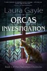 Orcas Investigation - Laura Gayle - 9781611388381