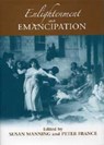 Enlightenment and Emancipation - Susan Manning ; Peter France - 9781611482324