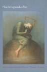 The Unspeakable - BROWN,  Denise - 9781611493047