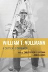 William T. Vollmann - Christopher K. Coffman ; Daniel Lukes - 9781611495256