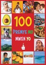 My First 100 Words in Haitian Creole - Li Li Books - 9781611537857
