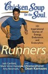 Chicken Soup for the Soul: Runners - Jack Canfield ; Mark Victor Hansen ; Amy Newmark - 9781611591323