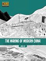 The Making of Modern China - Jing Liu - 9781611720396