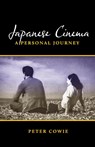 Japanese Cinema - Peter Cowie - 9781611720754