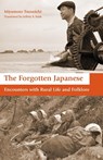 The Forgotten Japanese - Tsuneichi Miyamoto ; Jeffrey Irish - 9781611720761