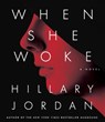 When She Woke -  - 9781611745702