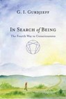 In Search Of Being - G. I. Gurdjieff - 9781611800371