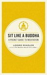 Sit Like a Buddha - Lodro Rinzler - 9781611801651
