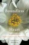 Boundless Heart - Christina Feldman - 9781611803730