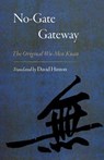 No-Gate Gateway - David Hinton - 9781611804379