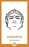 Siddhartha - Herman Hesse ; Sherab Chodzin Kohn - 9781611806441