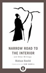 Narrow Road to the Interior - Matsuo Basho ; Sam Hamill - 9781611806892