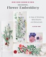 Seasonal Flower Embroidery - Kazuko Aoki - 9781611808926