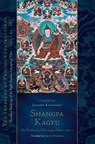 Shangpa Kagyu: The Tradition of Khyungpo Naljor, Part One - Jamgon Kongtrul Lodro Taye ; Sarah Harding - 9781611809640