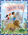 Zen for Kids - Laura Burges ; Melissa Iwai - 9781611809923