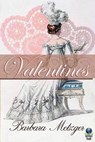 Valentines - Barbara Metzger - 9781611875089