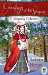 Greetings of the Season - Barbara Metzger - 9781611876307