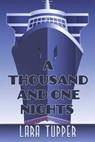 A Thousand and One Nights - Lara Tupper - 9781611877069