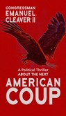 American Coup - Emanuel Cleaver III - 9781611883060