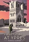 Pass Guard at Ypres - Ronald Gurner - 9781612004112