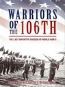 Warriors of the 106th - Martin King ; Ken Johnson ; Michael Collins - 9781612004594
