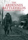 The Ardennes Battlefields - Simon Forty ; Leo Marriott - 9781612005348