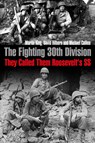 The Fighting 30th Division - Michael Collins ; David Hilborn ; Martin King - 9781612009780