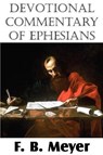 Devotional Commentary of Ephesians - MEYER,  F B - 9781612032658