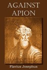 Against Apion - Flavius Josephus - 9781612034454