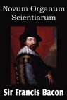 Novum Organum 'New Method' - Francis Bacon - 9781612034478