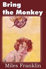 Bring the Monkey - FRANKLIN,  Miles - 9781612035314