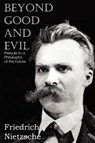 Beyond Good and Evil - Friedrich Wilhelm Nietzsche - 9781612039626