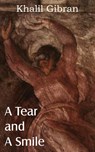 A Tear and a Smile - Kahlil Gibran - 9781612039909