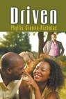 Driven - Phyllis Greene-Nicholas - 9781612045917