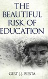Beautiful Risk of Education - Gert J. J. Biesta - 9781612050263