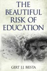 Beautiful Risk of Education - Gert J. J. Biesta - 9781612050270