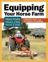 Equipping Your Horse Farm - Cherry Hill ; Richard Klimesh - 9781612122588