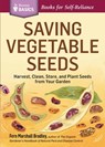 Saving Vegetable Seeds - Fern Marshall Bradley - 9781612123639