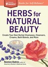 Herbs for Natural Beauty - Rosemary Gladstar - 9781612124735