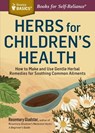 Herbs for Children's Health - Rosemary Gladstar - 9781612124759