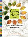 The Curious Nature Guide - Clare Walker Leslie - 9781612125091