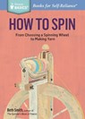 How to Spin - Beth Smith - 9781612126128