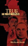 True Detective - Max Allan Collins - 9781612180885