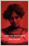 I Await the Devil's Coming - Mary MacLane - 9781612191959