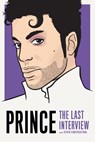 Prince: The Last Interview - Prince - 9781612197456