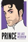 Prince: The Last Interview - Prince - 9781612197456