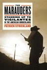 The Marauders - Patrick Strickland - 9781612199276
