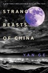 Strange Beasts of China - Yan Ge - 9781612199702