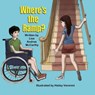 Where's the Ramp? - Lisa Andrea McCarthy - 9781612252025
